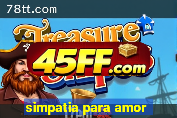 simpatia para amor